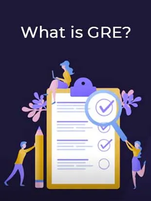 What is GRE? | Everything you need to know about GRE Exam