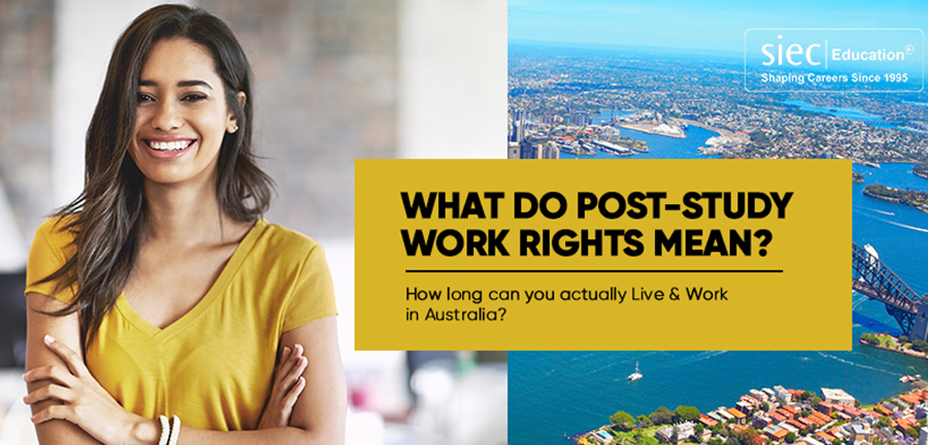 What do Post-Study Work Rights mean? What do Post-Study Work Rights mean?