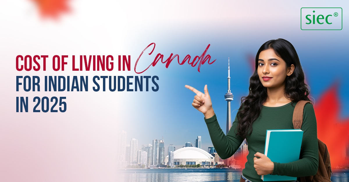 Cost of Living in Canada for Indian Students in 2025 Cost of Living in Canada for Indian Students in 2025