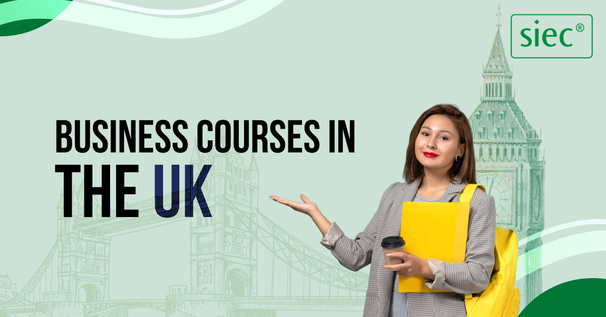 Business Courses in the UK | Study in UK | SIEC Education