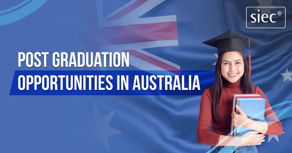 Post Graduation Opportunities in Australia