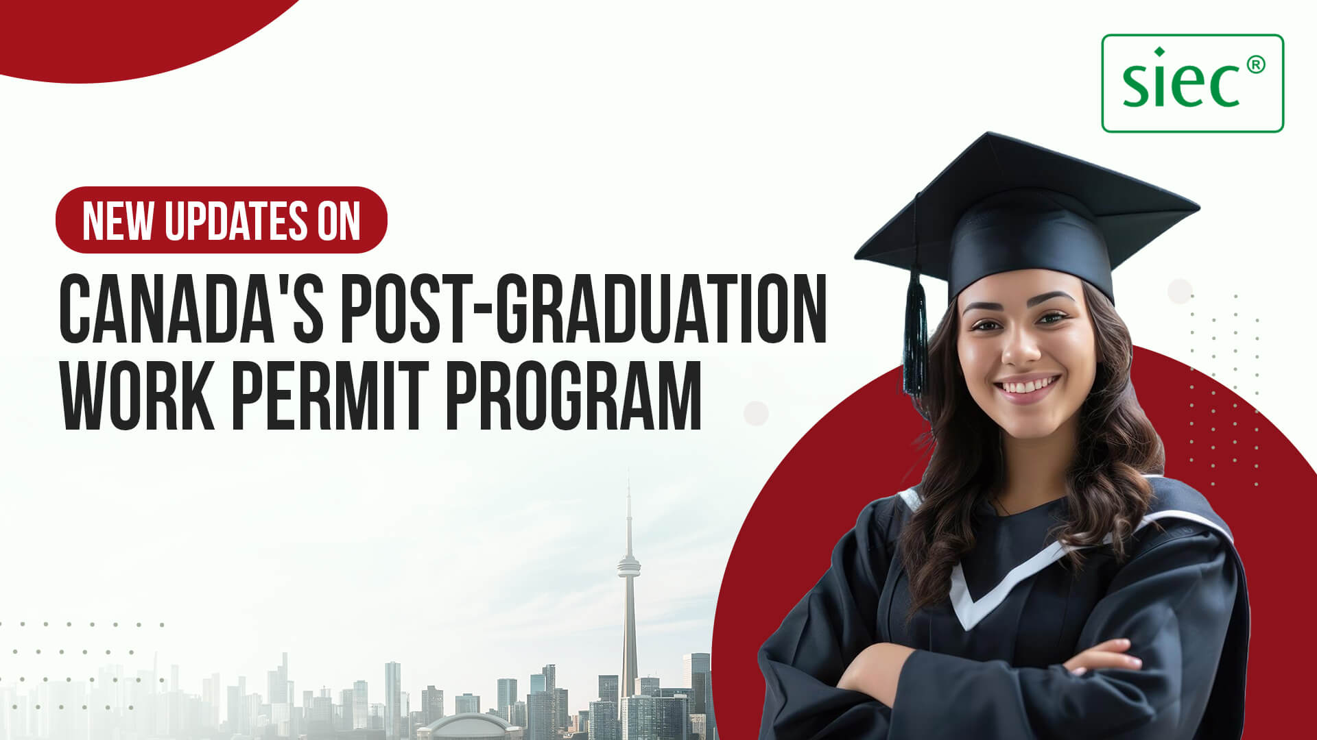 New Eligibility Requirements for Canada Post Graduation Work Permit Program