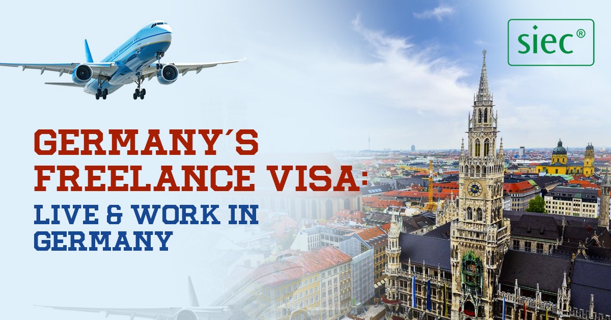 Germany’s Freelance Visa: Live & Work in Germany Germany’s Freelance Visa: Live & Work in Germany