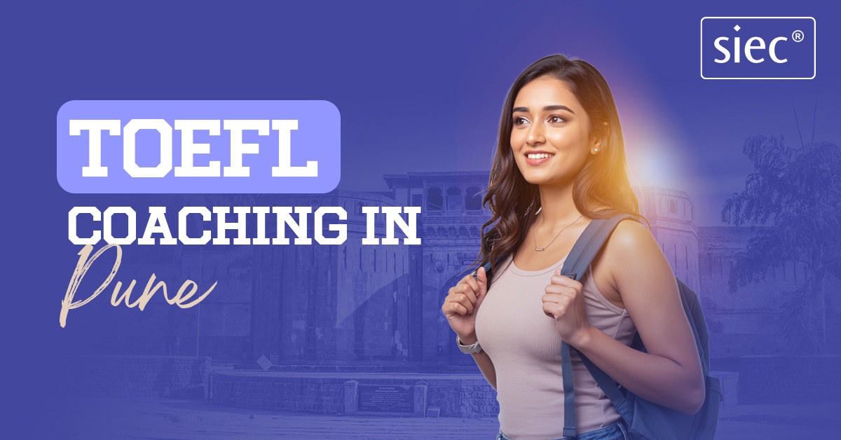 TOEFL coaching in Pune TOEFL coaching in Pune