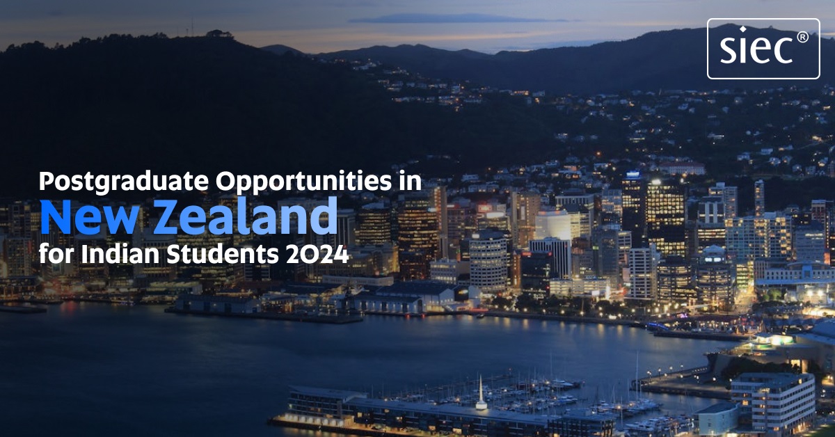 Postgraduate Opportunities in New Zealand for Indian Students 2024