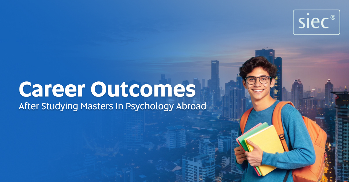 Career Outcomes after Studying Masters in Psychology Abroad