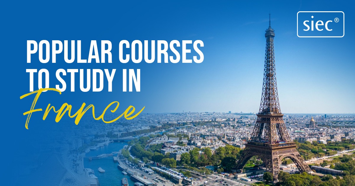Popular Courses to Study in France