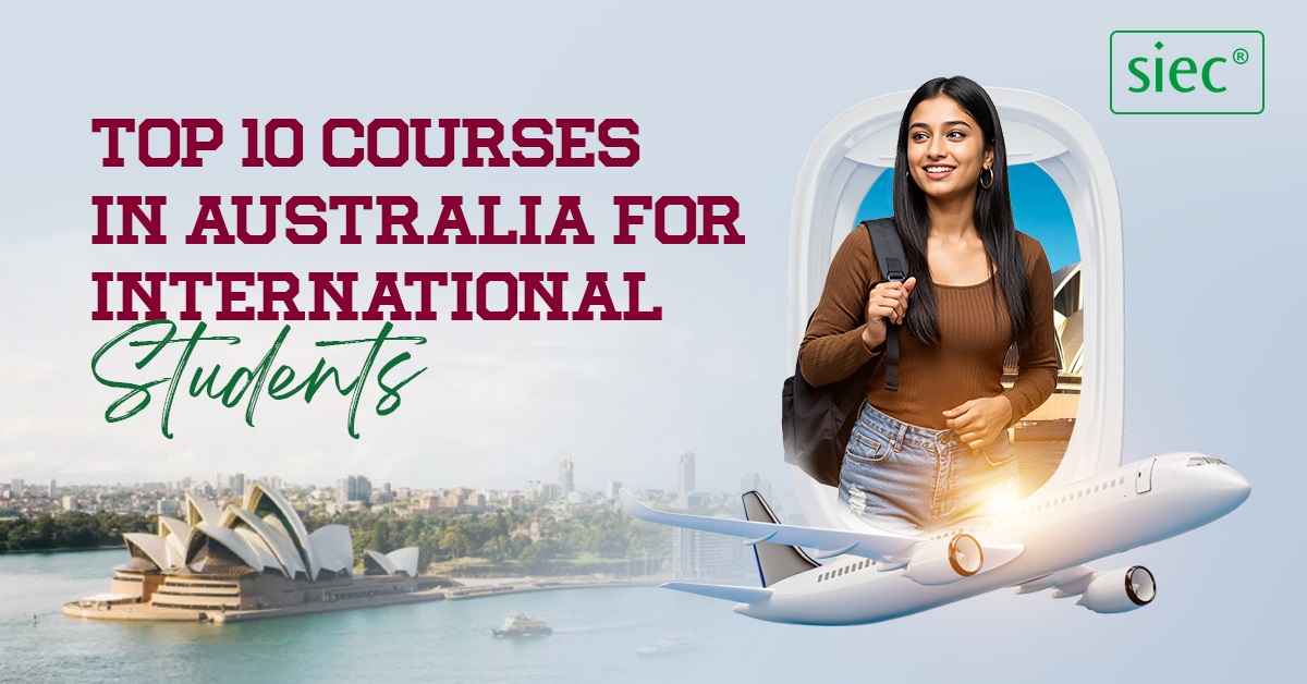 Top 10 Courses in Australia for International Students