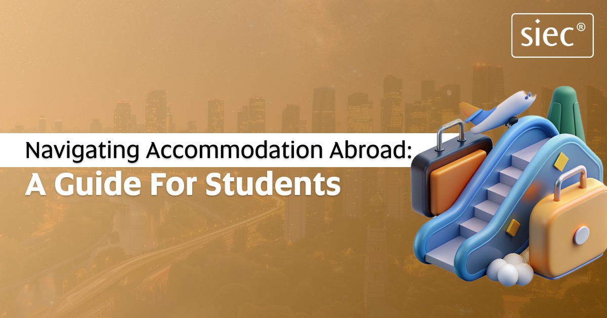 Navigating Accommodation Abroad: A Guide for Students