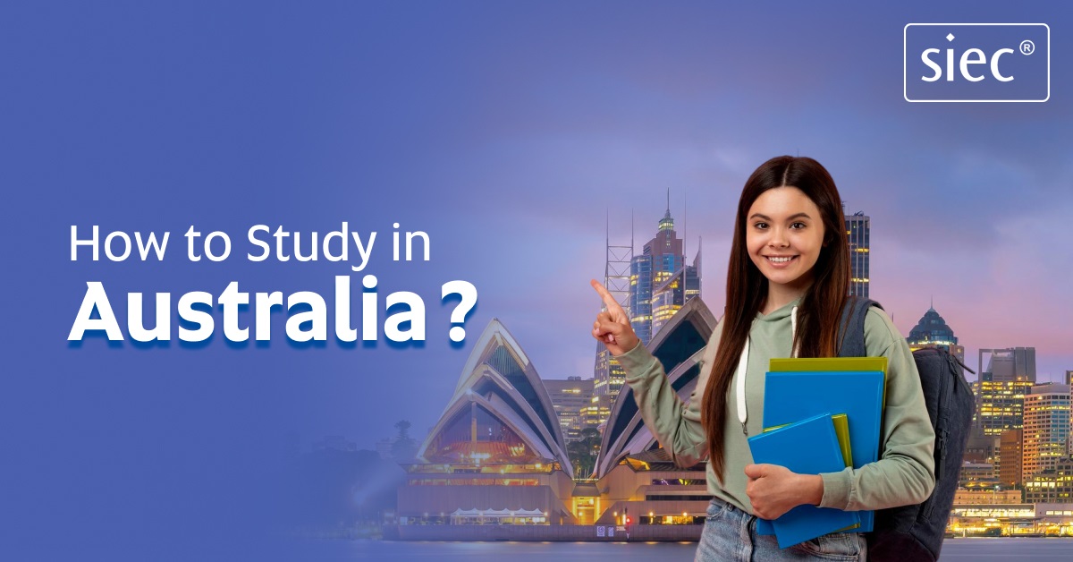 How to Study in Australia?
