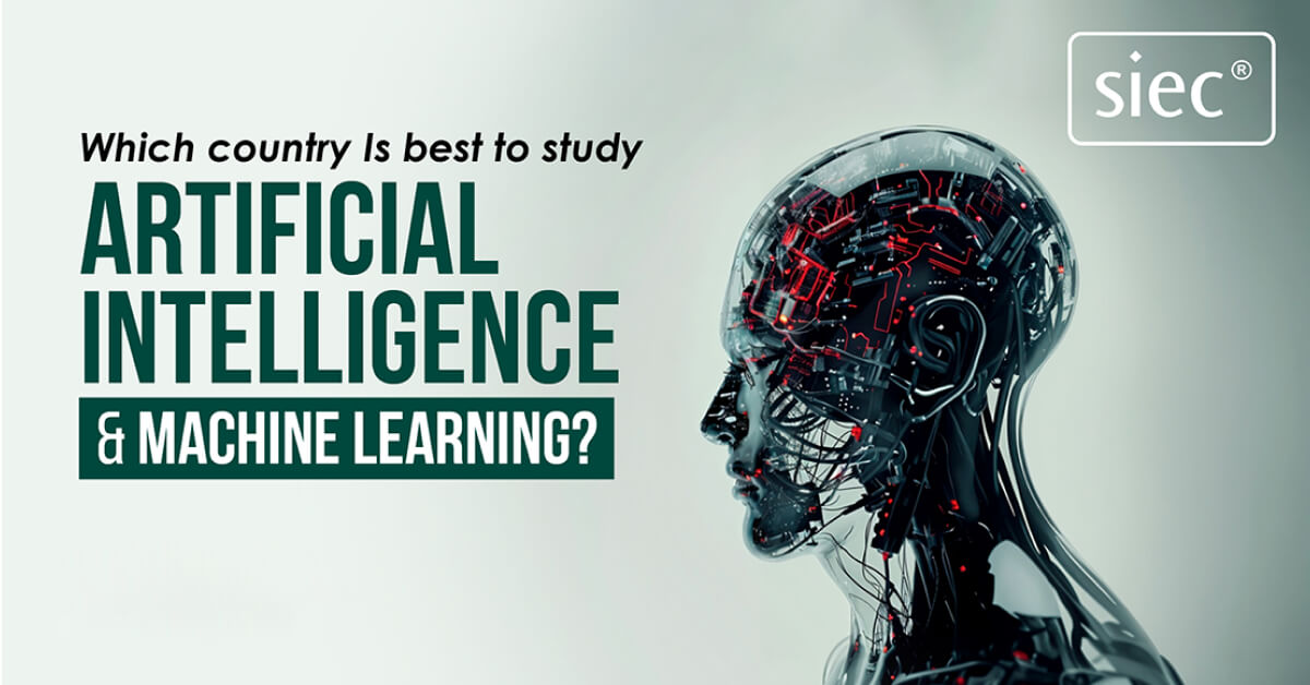 Which Country is Best to Study Artificial Intelligence and Machine Learning?