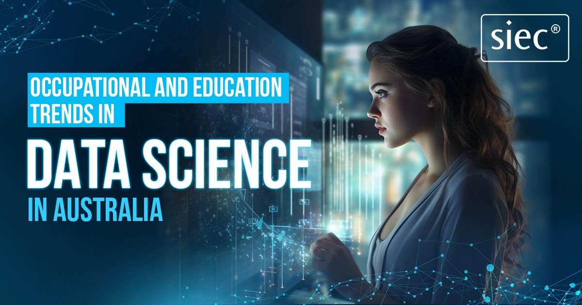 Occupational and Education trends in Data Science in Australia