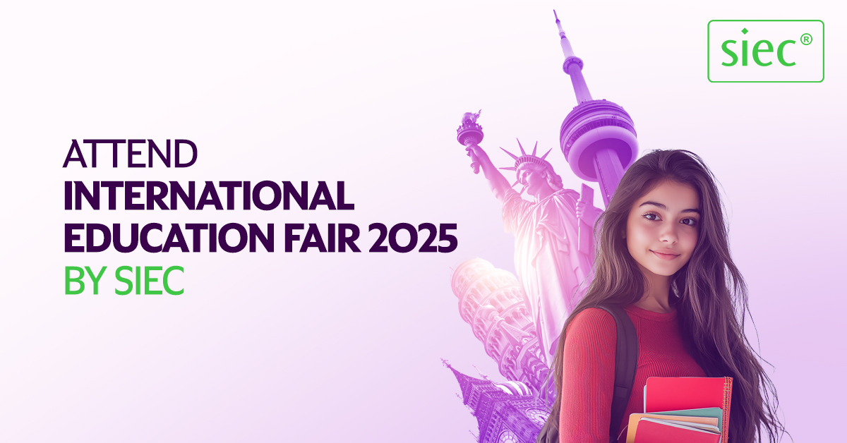 Attend International Education Fair 2025 by SIEC